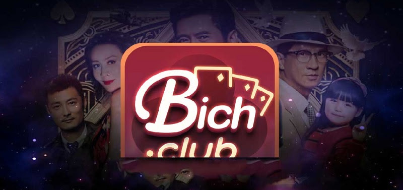 Bich Club – Cách tải game bài đổi thưởng Bich Club APK, IOS năm 2023